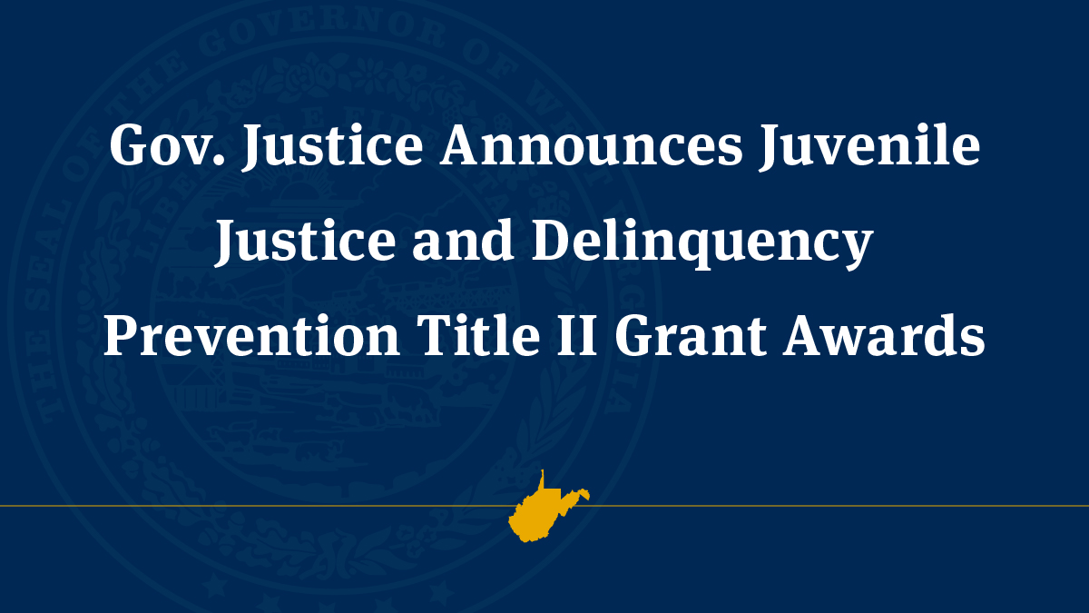 Gov. Justice Announces Juvenile Justice And Delinquency Prevention ...